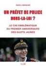 David Libeskind - UN PREFET DE POLICE HORS-LA-LOI ?