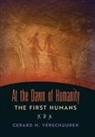 Gerard M. Verschuuren - At the Dawn of Humanity: The First Humans
