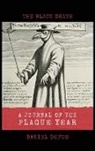 Daniel Defoe - A Journal of the Plague Year