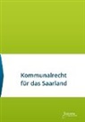 Societas Verlag, Societa Verlag, Societas Verlag - Kommunalrecht für das Saarland