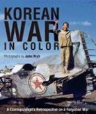 John Rich - Korean War in Color