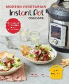 Jenny Tschiesche - Modern Vegetarian Instant Pot Cookbook