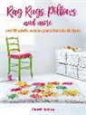 Elspeth Jackson, Jackson Elspeth - Rag Rugs, Pillows, and More