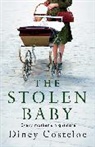 Diney Costeloe, Costeloe Diney, Costeloe Diney Costeloe - Stolen Baby
