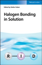 Stefan Huber, Stefa Huber, Stefan Huber - Halogen Bonding in Solution