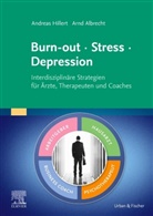 Arnd Albrecht, Andrea Hillert, Andreas Hillert - Burn-out - Stress - Depression