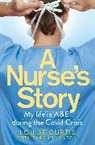 LOUISE CURTIS - A Nurse's Story