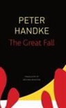 Peter Handke, Krishna Winston - The Great Fall