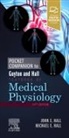 HALL, John Hall, John E. Hall, Michael Hall, Michael E. Hall, Michael E. (Associate Professor Hall... - Pocket Companion to Guyton and Hall Textbook of Medical Physiology