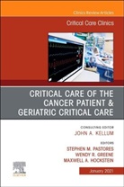 Pastores, Stephen Pastores, Wendy R. Greene, Wendy R. (MedStar Washington Hospital Center Greene, Maxwell A. Hockstein, Maxwell A. Hockstein... - Critical Care of the Cancer Patient, An Issue of Critical Care Clinics