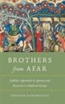 Ephraim Kanarfogel - Brothers From Afar