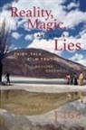 Pauline Greenhill - Reality, Magic, and Other Lies