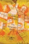 Andrea Tompa - The Hangman's House