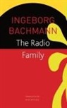 Ingeborg Bachmann, Joseph McVeigh, Mike Mitchell - The Radio Family