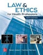 Carlene Harrison, Harrison Carlene, Karen Judson, Karen/ Harrison Judson, Judson Karen - Law & Ethics for Health Professions