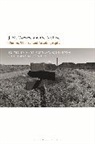 Kai Easton, Marc Farrant, FARRANT MARC, Hermann Wittenberg, Kai Easton, Marc Farrant... - J.M. Coetzee and the Archive