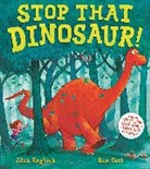 Alex English, Ms Alex English, English Alex, Ben Cort, Cort Ben - Stop That Dinosaur!