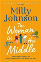 Milly Johnson, Johnson Milly, Milly Johnson - The Woman in the Middle