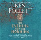 Ken Follett, John Lee - The Evening and the Morning (Audio book)