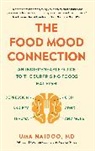 Dr Uma Naidoo, Dr Uma Naidoo, Uma Naidoo, NAIDOO DR. UMA - The Food Mood Connection