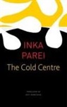 Katy Derbyshire, Inka Parei - The Cold Centre