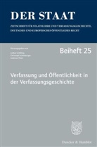 Lothar Schilling, Christop Schönberger, Christoph Schönberger, Andreas Thier - Verfassung und Öffentlichkeit in der Verfassungsgeschichte.