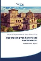 Folasad Ogunleye nee Odekunle, Folasade Ogunleye Nee Odekunle, Zainab Omo Sarumi, Zainab Omotayo Sarumi - Beoordeling van historische monumenten