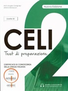 Maria Angel Cernigliario, Maria Angela Cernigliario, Maria Angela Cernigliaro, Antonio Damascelli, M. Tsouroula - CELI 2 test di preparazio (Livello B1)
