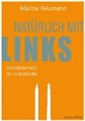 Marina Neumann - Natürlich mit links - Schreiblernheft für Linkshänder