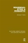 Kennedy F Roche, Kennedy F. Roche, Roche Kennedy F. - Rousseau: Stoic & Romantic