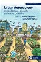 Hamutahl Cohen, Monika Egerer, Monika (Environmental Studies Department Egerer, Hamutahl Cohen, Hamutahl (Environmental Studies Dept Cohen, Monika Egerer... - Urban Agroecology