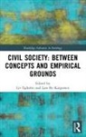 LIV (Copenhagen Business School Egholm, Liv Egholm, LIV (Copenhagen Business School Egholm, Egholm Liv, Lars Bo Kaspersen, Lars Bo (Copenhagen Business School Kaspersen... - Civil Society: Between Concepts and Empirical Grounds