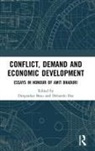 Deepankar (University of Massachusetts Amher Basu, Deepankar Basu, Deepankar (University of Massachusetts Amherst Basu, Debarshi Das, Debarshi (Indian Institute of Technology Guwahati Das - Conflict, Demand and Economic Development