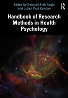 Deborah Fish (Montclair State University Ragin, Deborah Fish Keenan Ragin, Deborah Keenan Ragin, Julian Keenan, Julian Paul Keenan, Julian Paul (Montclair State University Keenan... - Handbook of Research Methods in Health Psychology