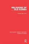 Charles Allen Clark, Charles Allen Clark, Clark Charles Allen - Religions of Old Korea