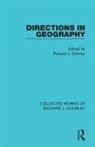 Richard J. Chorley, Richard J Chorley, Richard J. Chorley - Directions in Geography