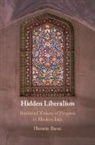 Hussein Banai, Hussein (Indiana University Banai, Banai Hussein - Hidden Liberalism