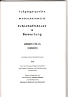Constanti Dürckheim, Constantin Dürckheim - Erbschaftssteuer & Bewertung UPDATE 175. EL ErbStR/H