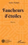 Samir Djallali - Faucheurs d'étoiles