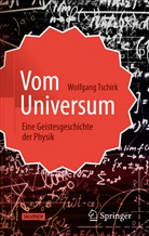 Wolfgang Tschirk - Vom Universum