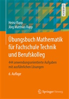 Hein Rapp, Heinz Rapp, Jörg Matthias Rapp - Übungsbuch Mathematik für Fachschule Technik und Berufskolleg; .