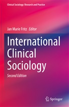 Fritz, Jan Marie Fritz, Jan Marie Fritz, Ja Marie Fritz, Jan Marie Fritz - International Clinical Sociology