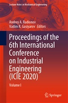 Andre A Radionov, Andrey A Radionov, V. R. Gasiyarov, V.R. Gasiyarov, Vadim R. Gasiyarov, R Gasiyarov... - Proceedings of the 6th International Conference on Industrial Engineering (ICIE 2020), 2 Teile