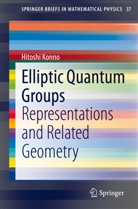 Hitoshi Konno - Elliptic Quantum Groups
