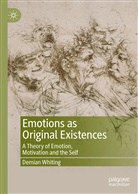 Demian Whiting - Emotions as Original Existences