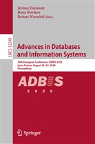 Jérôme Darmont, Bori Novikov, Boris Novikov, National Research University Higher Schoo, Wrembel, Robert Wrembel - Advances in Databases and Information Systems