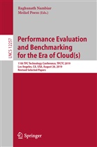 Raghunat Nambiar, Raghunath Nambiar, Poess, Poess, Meikel Poess - Performance Evaluation and Benchmarking for the Era of Cloud(s)