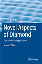 Nianju Yang, Nianjun Yang - Novel Aspects of Diamond