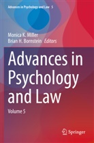 Brian H. Bornstein, H Bornstein, H Bornstein, Monic K Miller, Monica K Miller, Monica K. Miller - Advances in Psychology and Law
