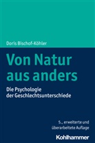 Dori Bischof-Köhler, Doris Bischof-Köhler, Norbert Zmyj - Von Natur aus anders